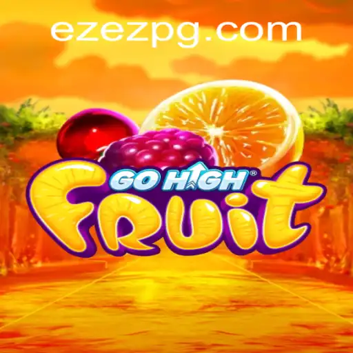GoHighFruit: O Novo Sensação dos Jogos Online Lançado por EZEZ.com