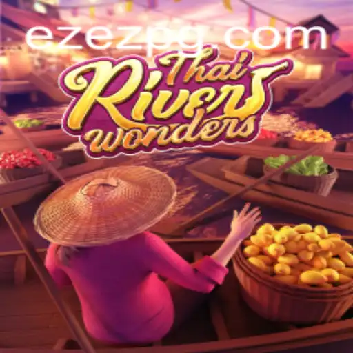 Descubra as Maravilhas do Jogo ThaiRiverWonders com EZEZ.com